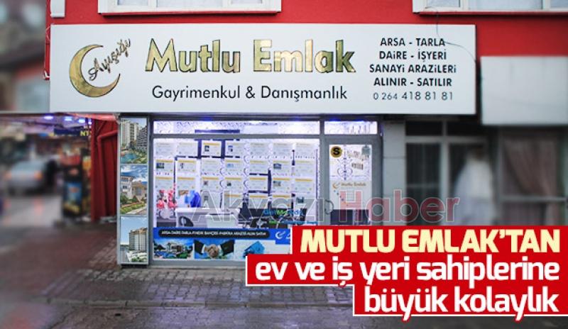 MUTLU EMLAKTAN  Ev ve İş Yeri Sahiplerine Büyük Kolaylık