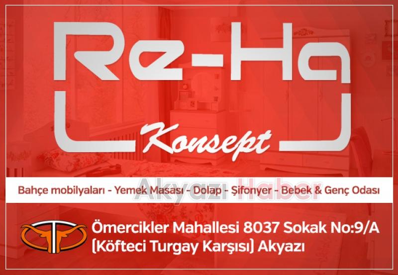 Re Ha Konsept Akyazıya İyi Geldi