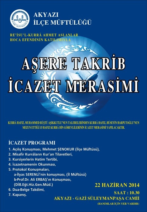 Aşere Takrib İcazet merasimi Pazar Günü