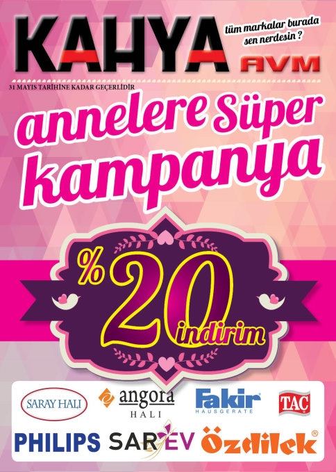 Kahya AVM’de Anneler Günü Kampanyaları Sizleri Bekliyor