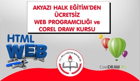 Akyazı Halk Eğitim’de Web Programcılığı’na Giriş ve Corel Draw  Kursları İçin Kayıtlar Başladı