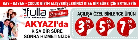 Fulla Giyim 59. Şubesini Akyazı'da Açıyor