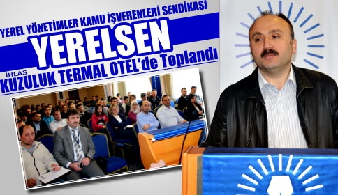 68 Belediye Temsilcisinin Katıldığını Toplantı 2 Gün Sürdü