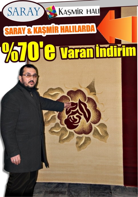 Saray ve Kaşmir Halılarda %70'e Varan İndirim !