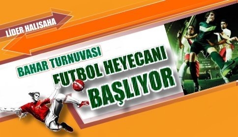 Lider Halı Sahada Bahar Turnuvası Başlıyor