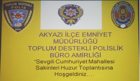 HUZUR TOPLANTISI YAPILDI