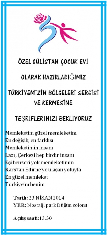 Gülistan Çocuk Yuvası Sergiye Davet !