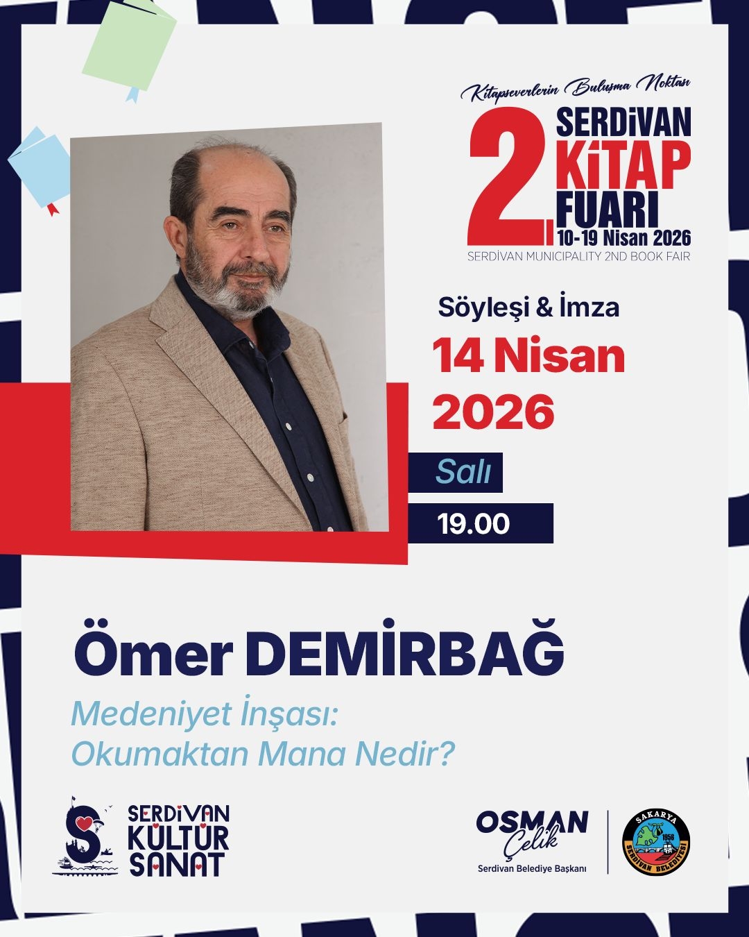 Serdivan’da kitapların ışığında tarih ve toplum konuşulacak