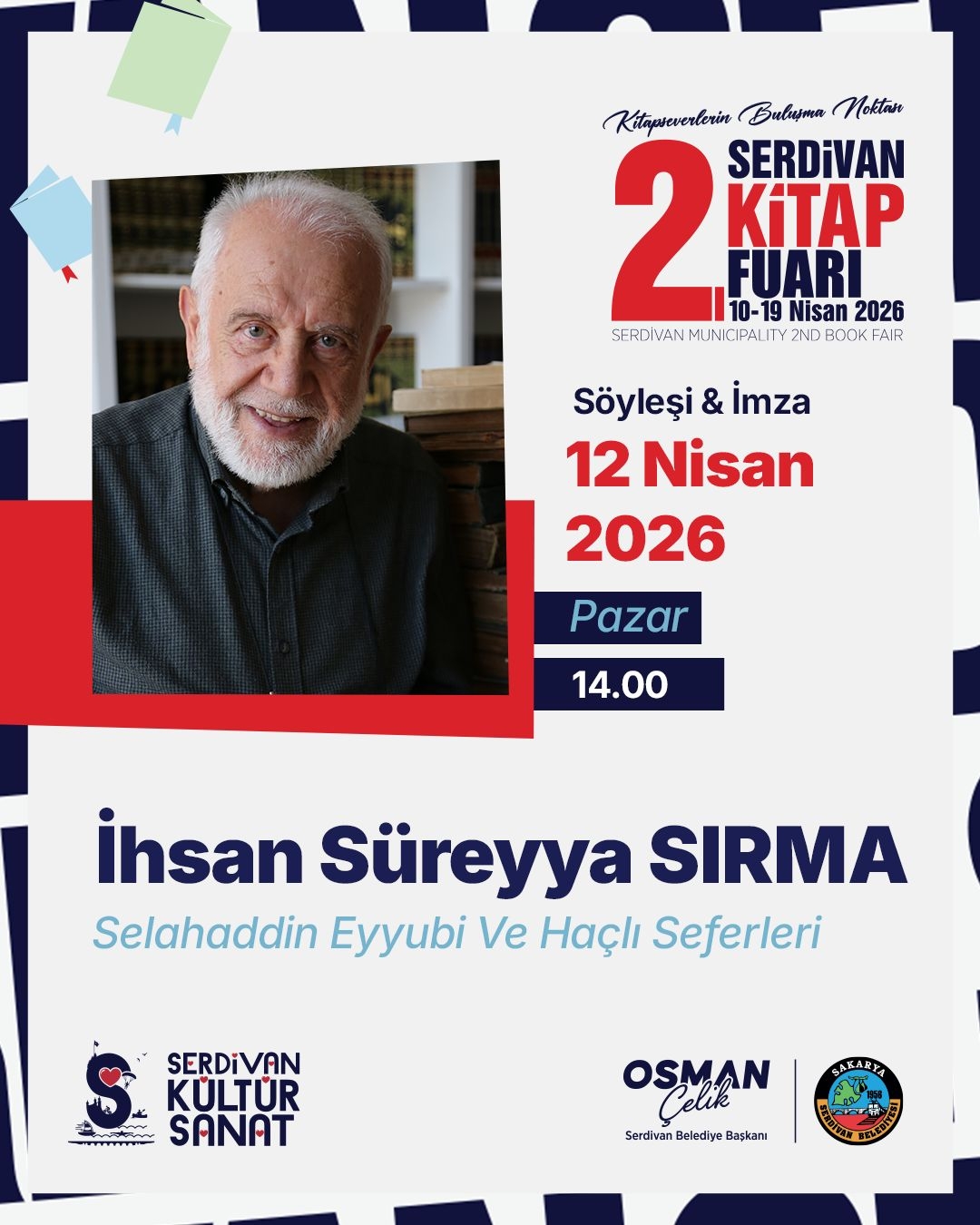 Serdivan’da kitapların ışığında tarih ve toplum konuşulacak