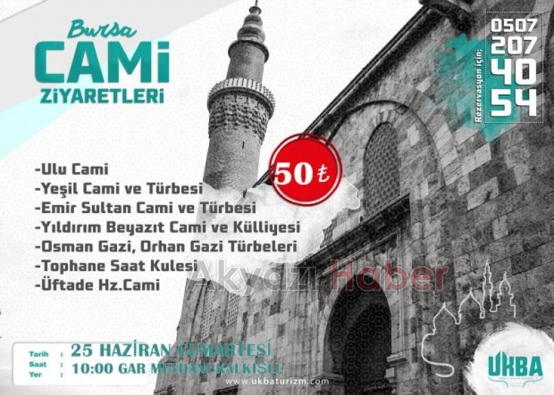 Ukba Turizm Ramazan'a Özel Yurtiçi Cami Ziyaretleri sürüyor