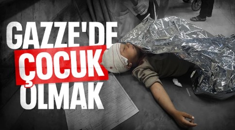 Gazze'de savaşın gölgesinde çocukluk...