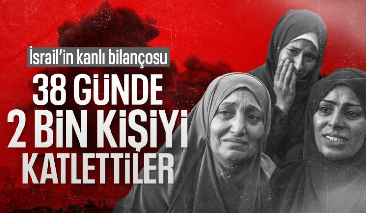 Gazze'deki hükümet: İsrail 38 günde en az 2 bin kişiyi öldürdü