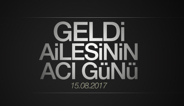 Geldi Ailesinin Acı Günü
