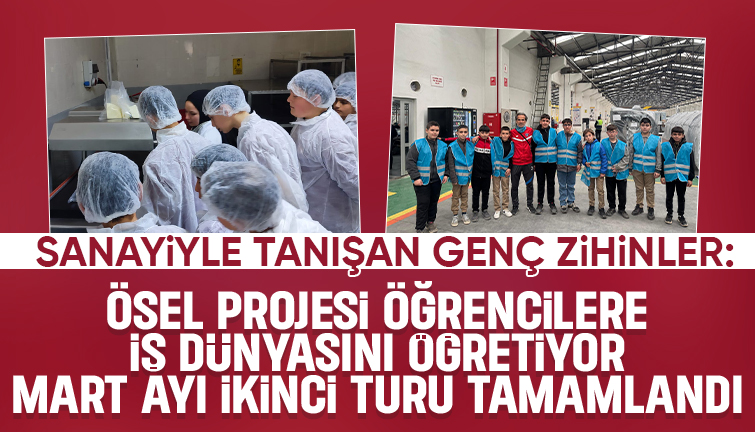 Geleceğin Profesyonelleri, Bugünden Sanayiyle Tanıştı! ÖSEL Projesinin Mart Ziyaretleri Sona Erdi