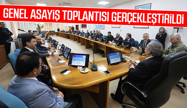 Genel Asayiş Toplantısı Gerçekleştirildi