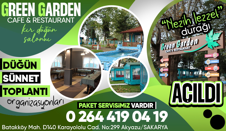 Green Garden Restoran Açıldı!