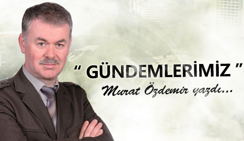GÜNDEMLERİMİZ