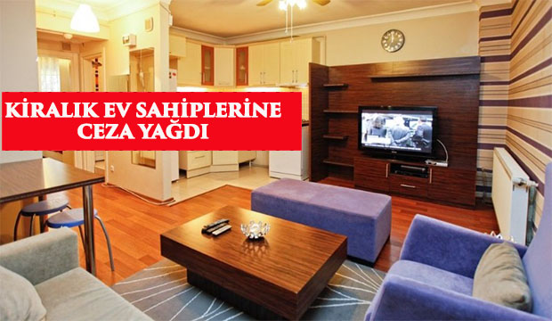 Günübirlik evlere denetim, ceza yağdı