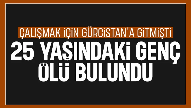 Gurbetten acı haber; Evde ölü bulundu