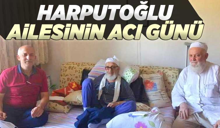 Hacı Hasan Harputoğlu vefat etti