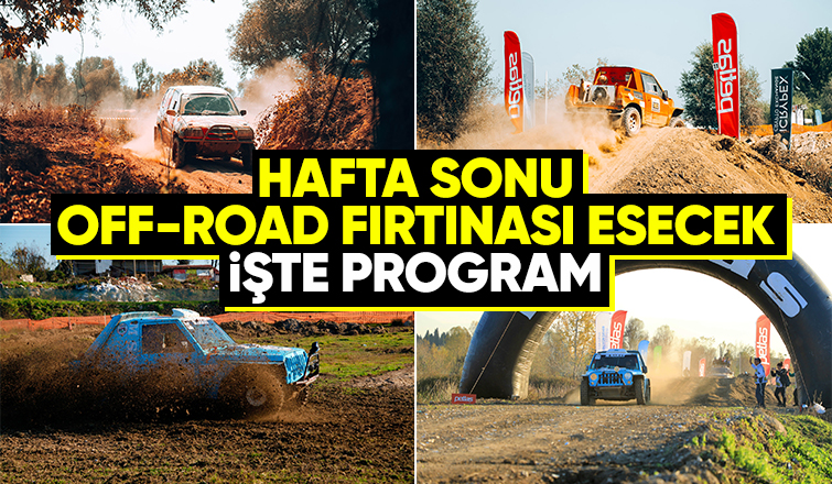 Hafta sonu yapılacak off-road yarışlarının programı belli oldu