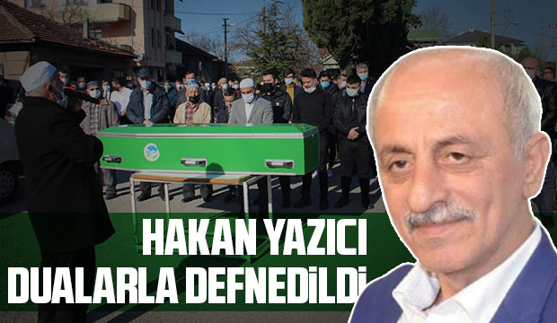 Hakan Yazıcı Vefat Etti