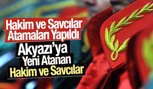 Hakim ve Savcılar Ataması Yapıldı