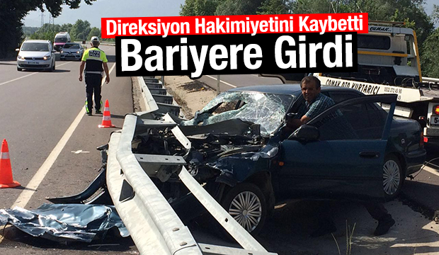 Hakimiyetini Kaybeden Otomobil Sürücüsü Bariyere Girdi