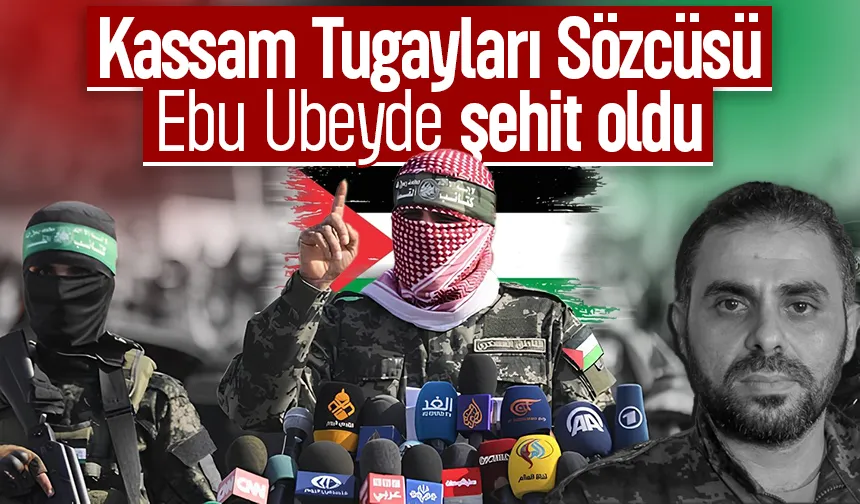 Hamas, Ebu Ubeyde'nin ölümünü resmi olarak doğruladı