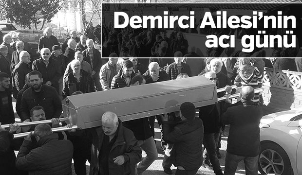 Hanım Demirci Defnedildi