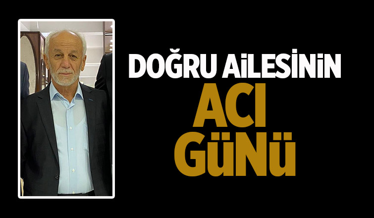 Hasan Doğru vefat etti