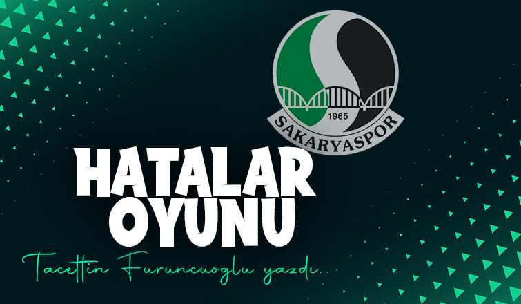  HATALAR OYUNU