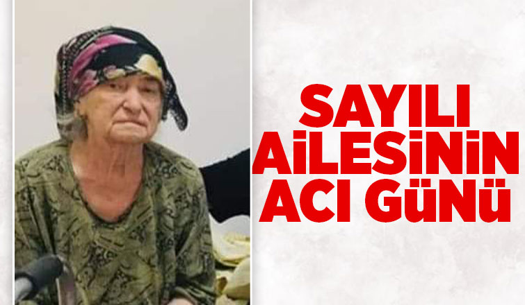 Hava Sayılı vefat etti