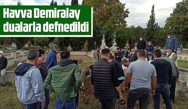Havva Demiralay vefat etti