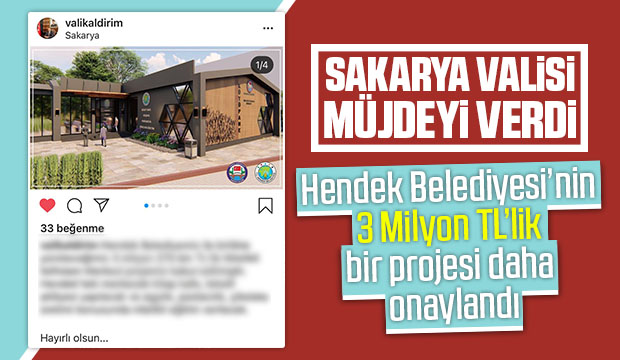 Hendek Belediyesi Yatırımları Çekiyor