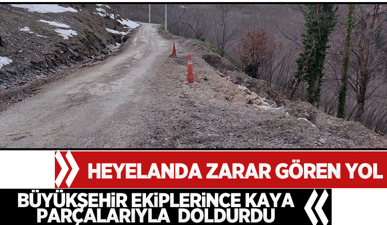 Heyelanda zarar gören Boztepe yolu yapıldı