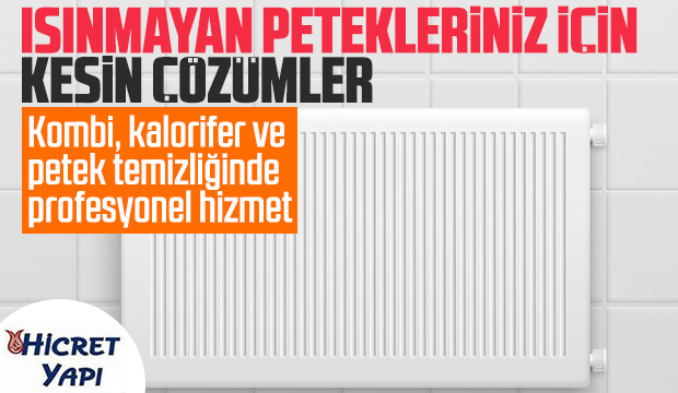 Hicret Yapı Kombi Kalorifer ve Petek Temizleme Servisi