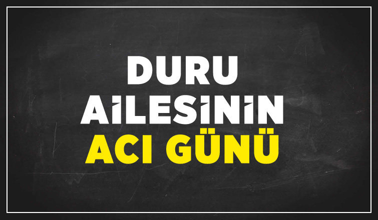 Hüseyin Duru vefat etti