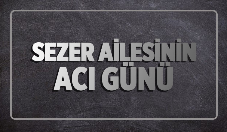 Hüsniye Sezer vefat etti