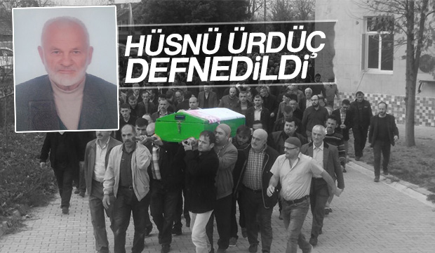 Hüsnü Ürdüç Defnedildi