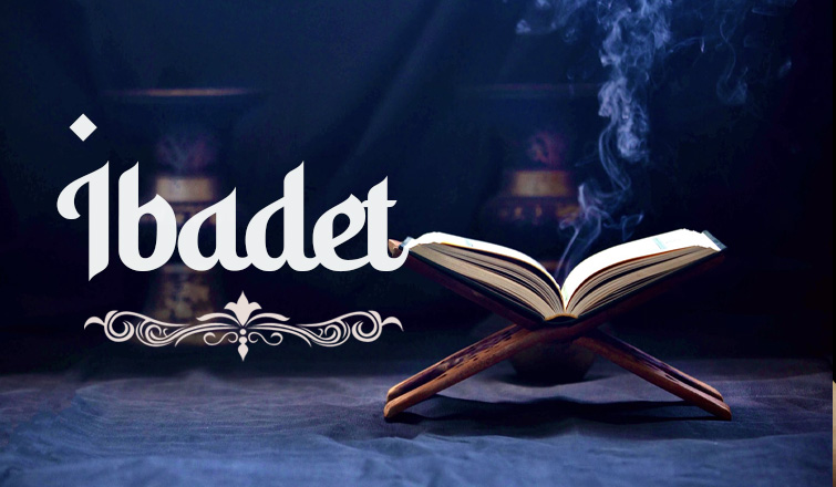 İBADET