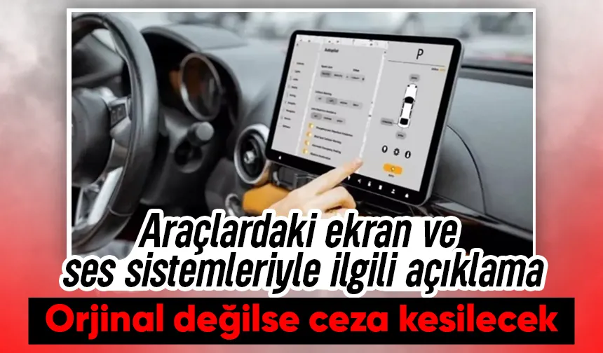 İçişleri Bakanı Çiftçi’den araç içi multimedya sistemleriyle ilgili açıklama