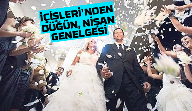 İçişleri'nden yeni genelge