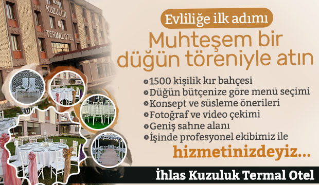 İhlas Kuzuluk Termal Otelde Mutluluğa İlk Adımı Atın