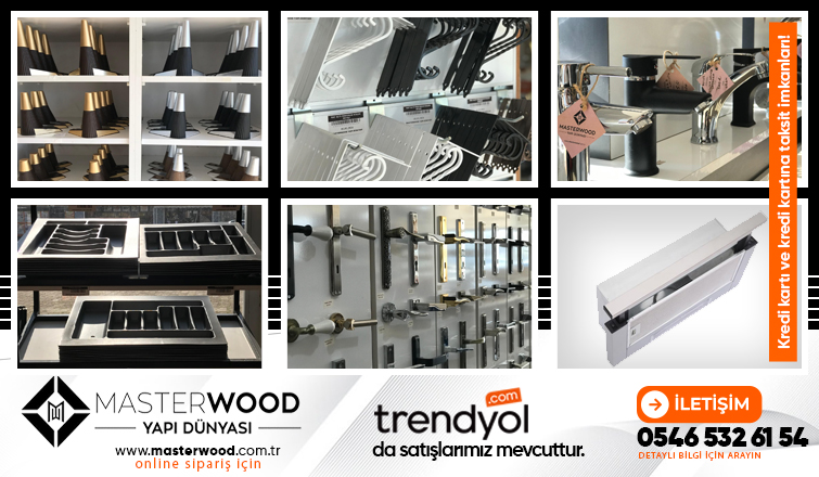 İhtiyacınız olan her şey Masterwood'ta!