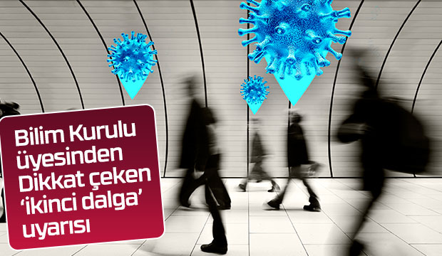 İkinci dalga uyarısı