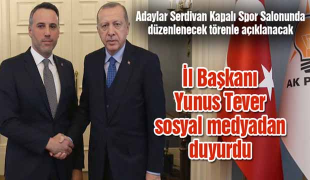 İl Başkanı Yunus Tever sosyal medyadan duyurdu