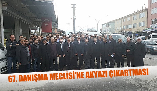 İL Danışma Meclisine Akyazı Çıkartması 