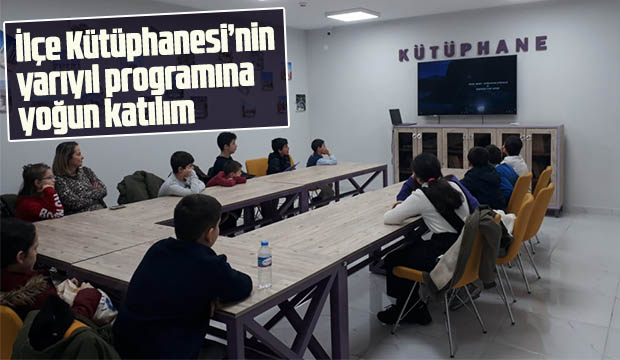 İlçe Kütüphanesinin yarıyıl programına yoğun katılım