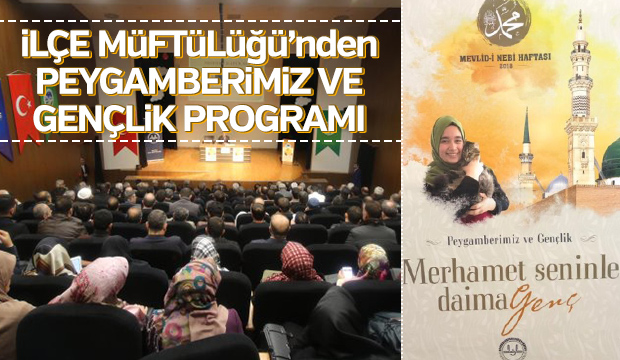 İlçe Müfütülüğünden Peygamberimiz ve Gençlik programı 